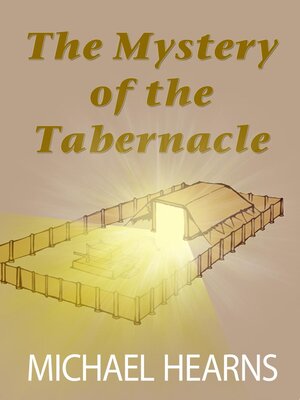 cover image of The Mystery of the Tabernacle